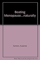 Beating Menopause naturally B000YINJCO Book Cover