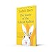 The Curse of the School Rabbit: A classic and unforgettable children’s book from the author of The Tiger Who Came To Tea