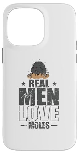 Real Men Love Moles �A�j�}���}�E���h �X�}�z�P�[�X iPhone 14 Pro Max �p