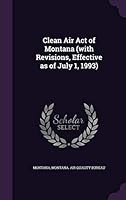 Clean Air Act of Montana 1342163117 Book Cover