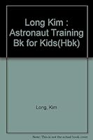 The Astronaut Training Book for Kids 0525672966 Book Cover