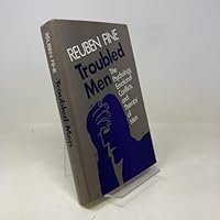 Troubled Men: The Psychology, Emotional Conflicts, and Therapy of Men (Jossey Bass Social and Behavioral Science Series) 1555421059 Book Cover