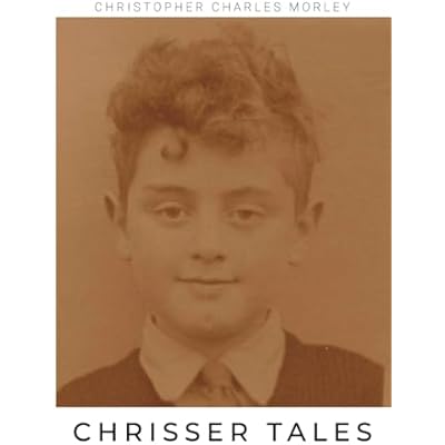 Chrisser Tales