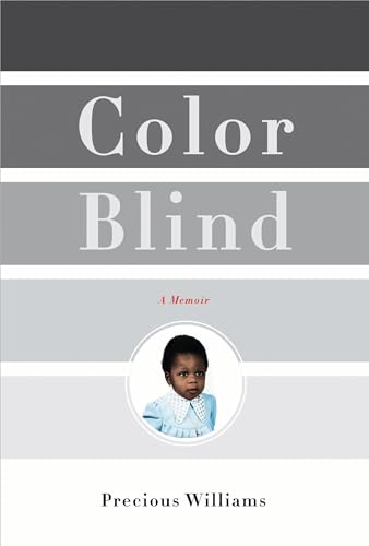 Color Blind: A Memoir