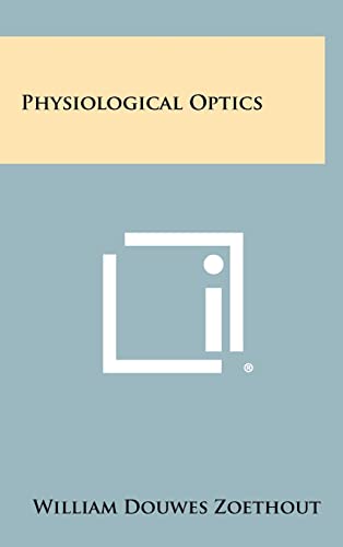  Physiological Optics