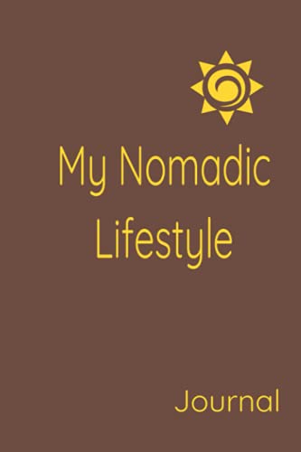 My Nomadic Lifestyle