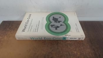 Paperback World eco-crisis: international organizations in response Book