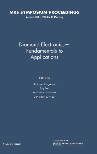 Diamond Electronics - Fundamentals to Applications: Volume 956 (MRS Proceedings)
