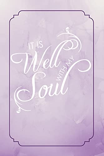 It Is Well With My Soul
