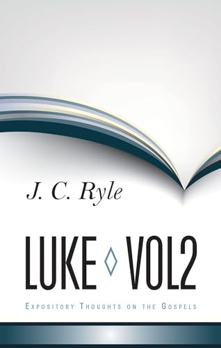 Expository Thoughts on Luke V2 184871131X Book Cover