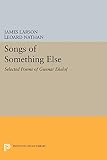 Songs of Something Else: Selected Poems of Gunnar Ekelof (The Lockert Library of Poetry in Translation)