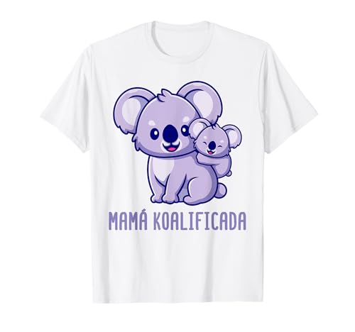 Día de la Madre Koalificada Camiseta Mamá Hija Hijo Madre Camiseta