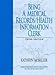 Being a Medical Records/Health Information Clerk (3rd Edition)