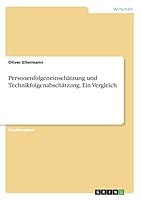 Personenfolgeneinsch�tzung und Technikfolgenabsch�tzung. Ein Vergleich 3668313660 Book Cover