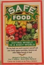 Paperback Safe Food: Eating Wisely in a Risky World Book