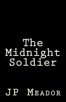 Paperback The Midnight Soldier: Passing Through Part II Book