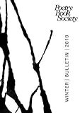 Poetry Book Society Winter 2019 Bulletin (PBS Bulletin)