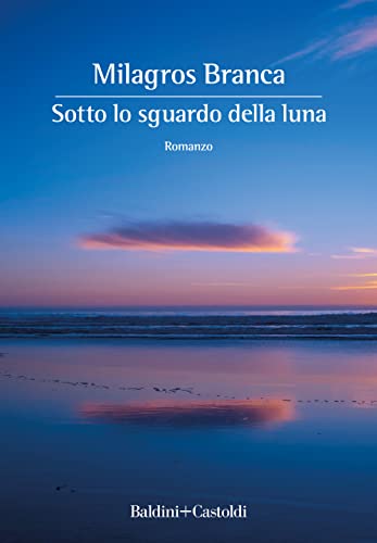 Sotto Lo Sguardo Della Luna