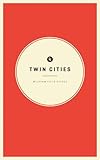 Wildsam Field Guides: Twin Cities (American City Guide Series)