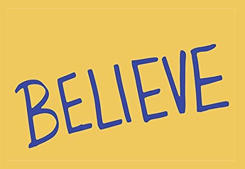 Believe Sign (Stretched Wrapped Canvas)