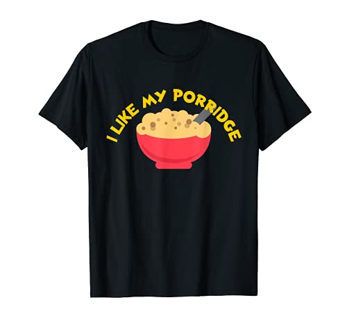 Harina de maz I Like My Gachas Cereal Avena Equipo de Desayuno Camiseta