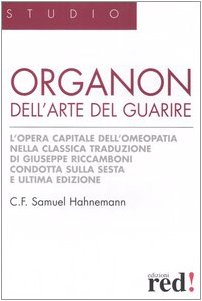 Organon dell'arte del guarire Organon dell'arte del guarire