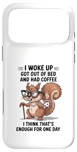 Old Squirrel I Woke Up Got Out Of Bed And Had Coffee �f�U�C�� �X�}�z�P�[�X iPhone 17 Pro Max �p