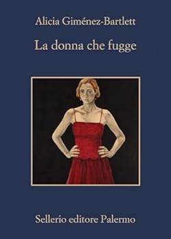 La donna che fugge - Book #13 of the Petra Delicado