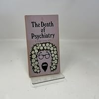 The Death of Psychiatry: 2 0140040382 Book Cover