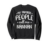 Photo Gallery my favorite people call me nannan cool grandma regalo di compleanno felpa Photo Gallery my favorite people call me nannan cool grandma regalo di compleanno felpa