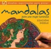 Mandalas para una mujer luminosa / Mandalas for a bright woman 9507686886 Book Cover