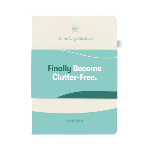 The Home Organization Sidekick Journal by Habit Nest. A Step-by-Step Guide to Declutter and Organize your Home. Coaches you through Decluttering Room by Room.