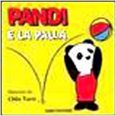 Hardcover Serie Pandi: Pandi E LA Palla (Italian Edition) Book