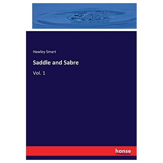 Saddle and Sabre: Vol. 1