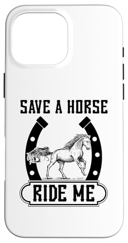 Save A Horse Ride Me �ʔ��� ��n �J�E�{�[�C�E�J�E�K�[�� �X�}�z�P�[�X iPhone 16 Pro Max �p