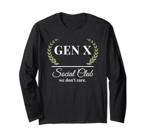 Gen X Social Club we not care ����T�V���c