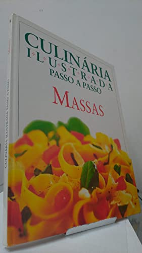 Culinaria Ilustrada Passo A Passo. Massas