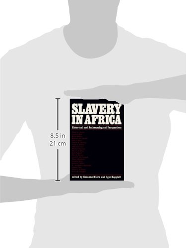 Slavery in Africa: Historical & Anthropological Perspectives