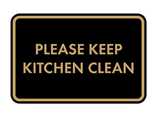 Classic Framed Please Keep Kitchen Clean Sign (Black Gold) - Medium 1 Pack