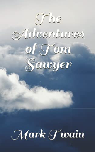 The Adventures of Tom Sawyer