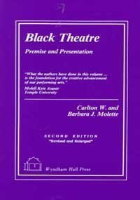 Paperback Black Theatre: Premise and Presentation Book