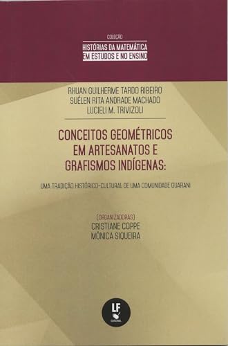Conceitos Geométricos em Artesanatos e Grafismos Indígenas: uma T...