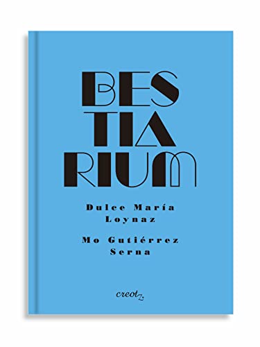 Bestiarium (LIBRO ILUSTRADO)