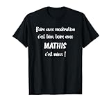 Petit copain Mathis chéri. Super Mathis apéro humoristique boire avec Mathis T-Shirt