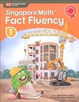 SINGAPORE MATH FACT FLUENCY 1 9814736341 Book Cover