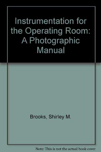 Instrumentation for the operating room: A photo... 0801608171 Book Cover