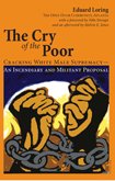 The Cry of the Poor Cracking White Male Supremacy - An Incendiary and Militant Proposal 097158933X Book Cover