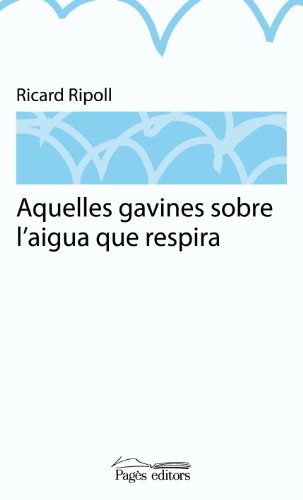 Aquelles Gavines sobre L Aire Que Respira