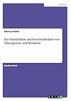 Zur �hnlichkeit und Verschiedenheit von Salutogenese und Resilienz 366802913X Book Cover