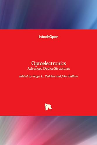 Optoelectronics - Advanced Device Structures